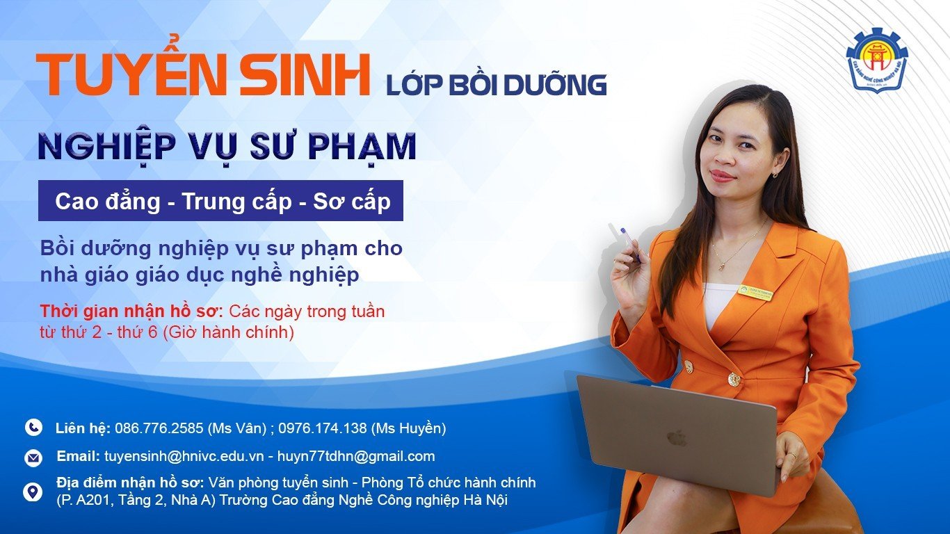 Thông báo tuyển sinh lớp nghiệp vụ sư phạm giáo dục nghề nghiệp trình độ cao đẳng, trung cấp, sơ cấp