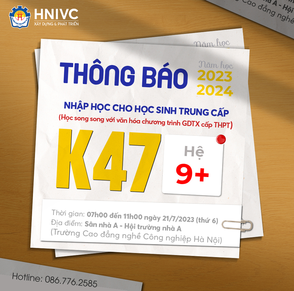 THÔNG BÁO NHẬP HỌC CHO HỌC SINH TRUNG CẤP HỌC SONG SONG VỚI VĂN HÓA CHƯƠNG TRÌNH GDTX CẤP THPT(KHÓA 47 NĂM HỌC 2023-2024)