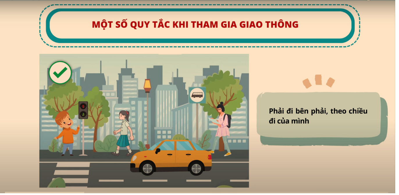 2. Một số quy tắc khi tham gia giao thông: