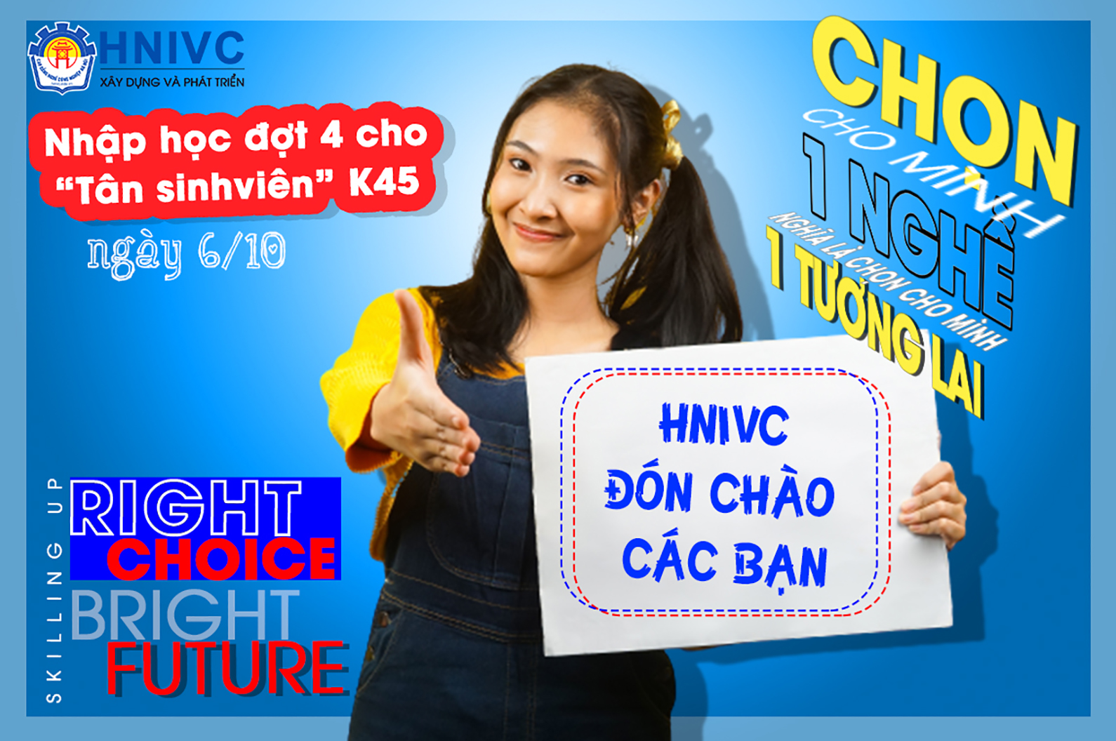 Chọn cho mình một nghề, nghĩa là chọn cho mình một tương lai